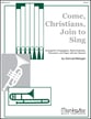 COME CHRISTIANS JOIN TO SING BRASS ENSEMBLE/ PERC/ ORGAN/ DESCANT cover